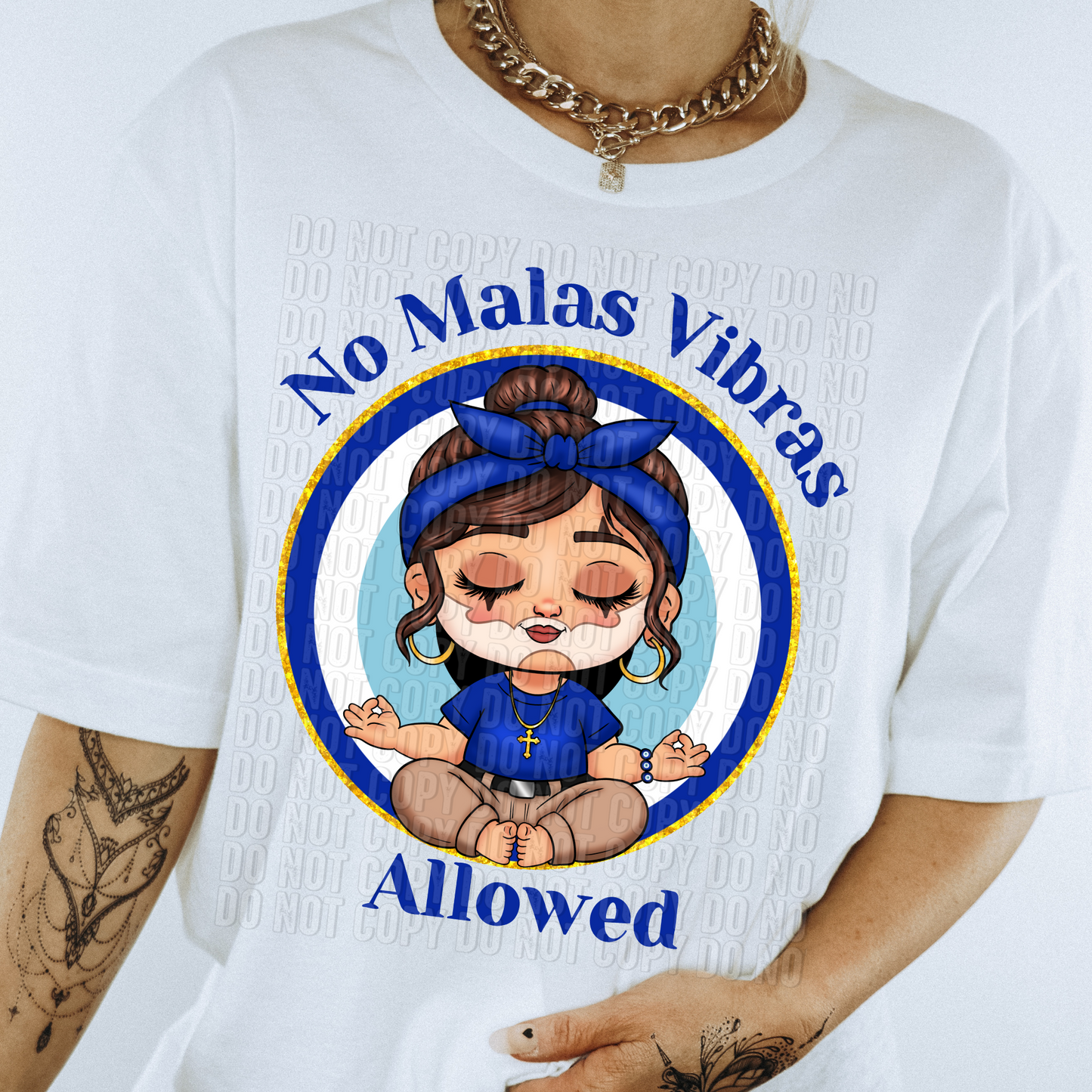 No Malas Vibras Allowed