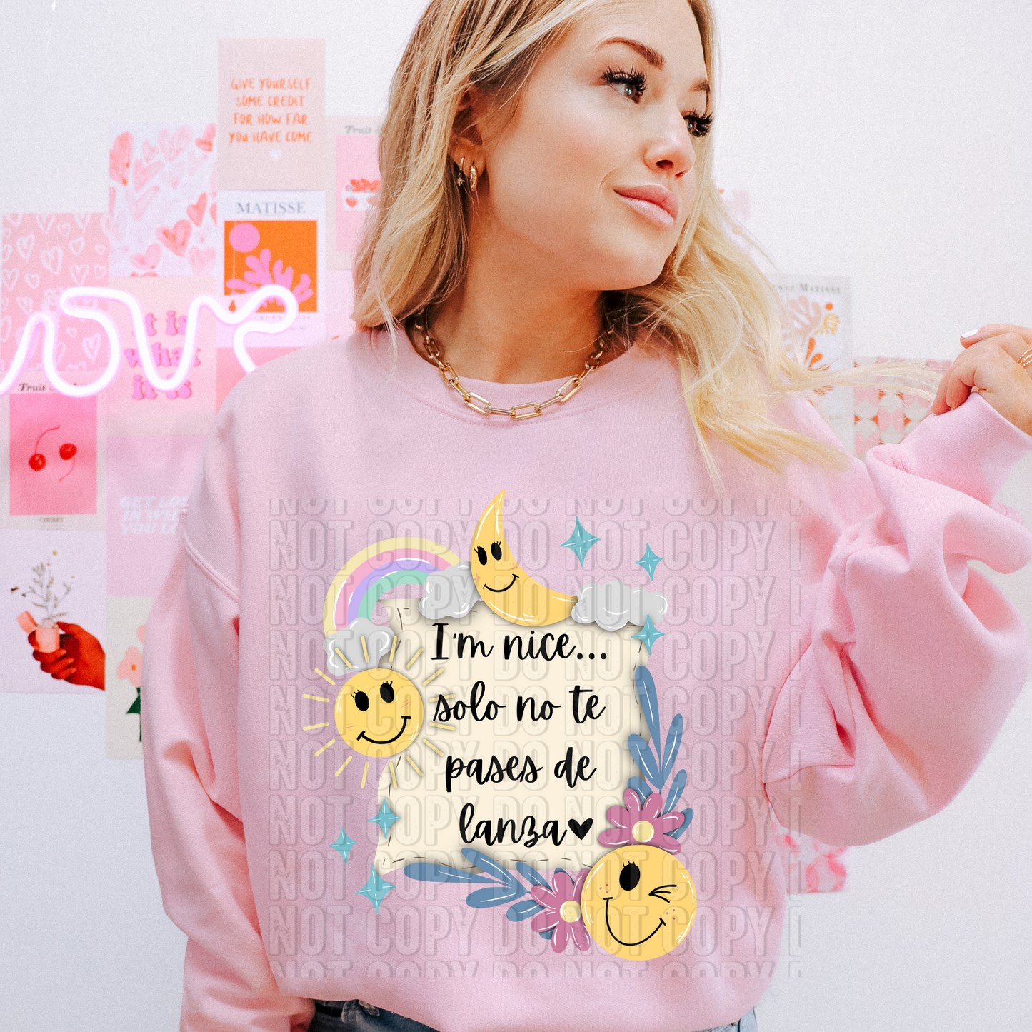 I'm nice solo no te pases de lanza