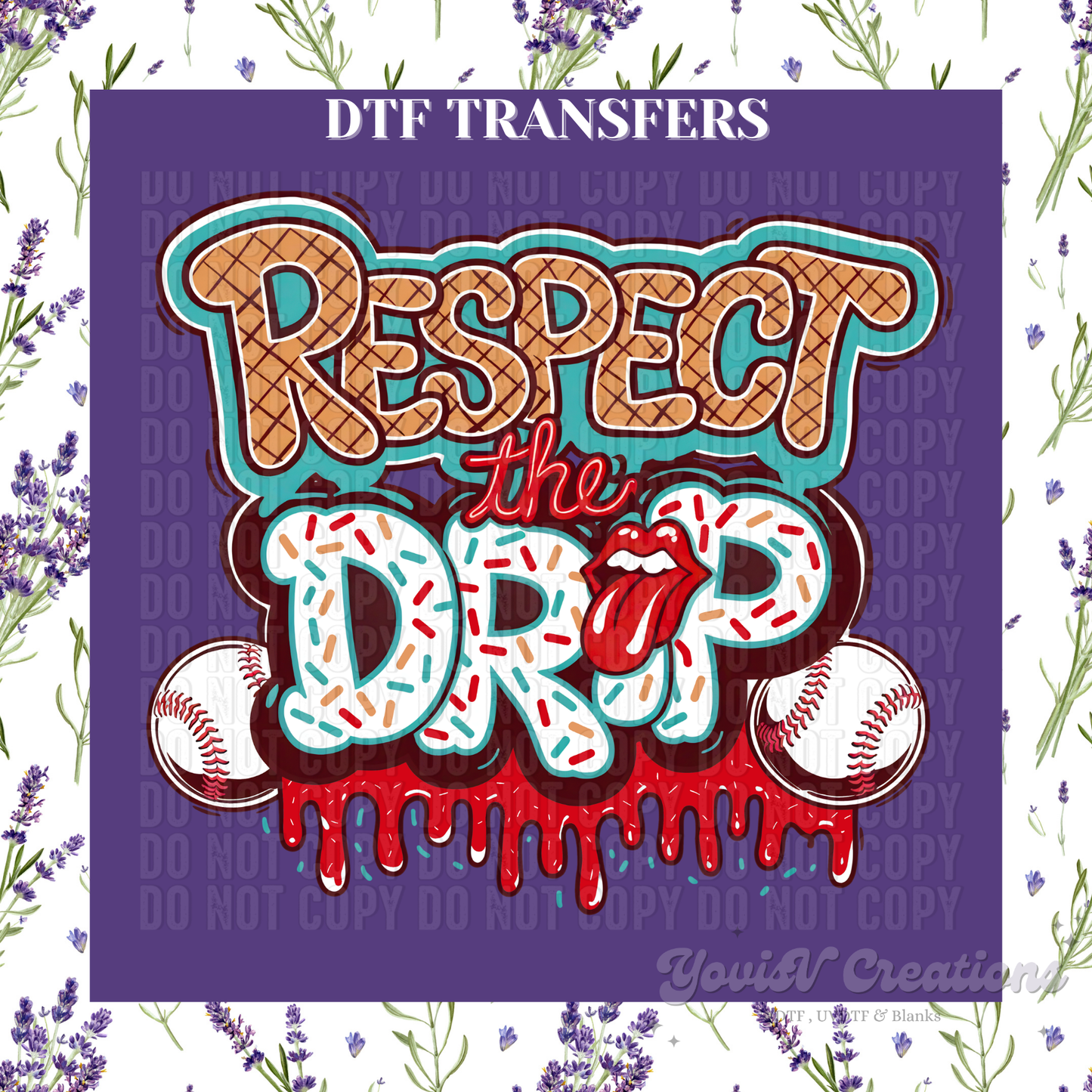 Respect the Drip
