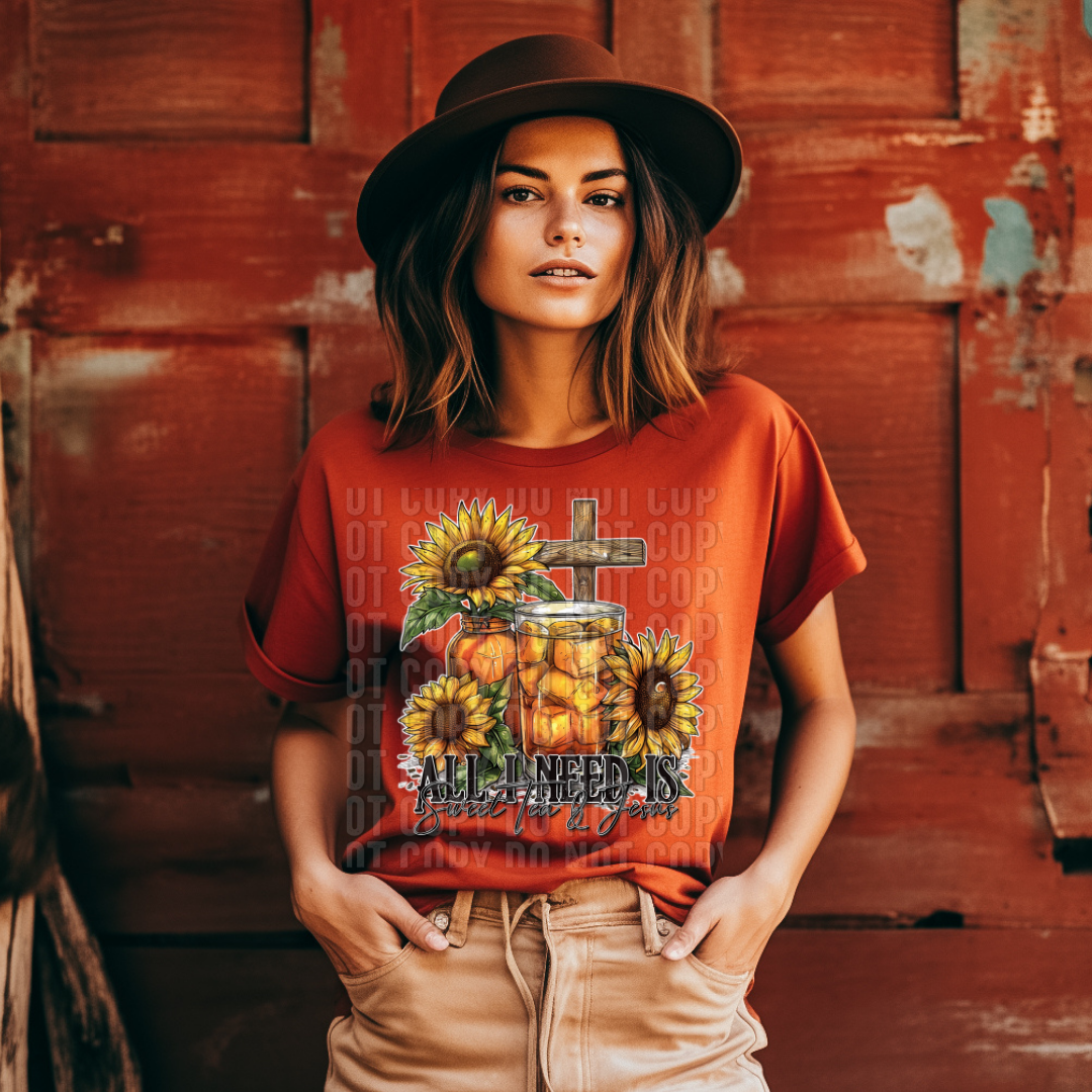 All i need is Sweet Tea & Jesus