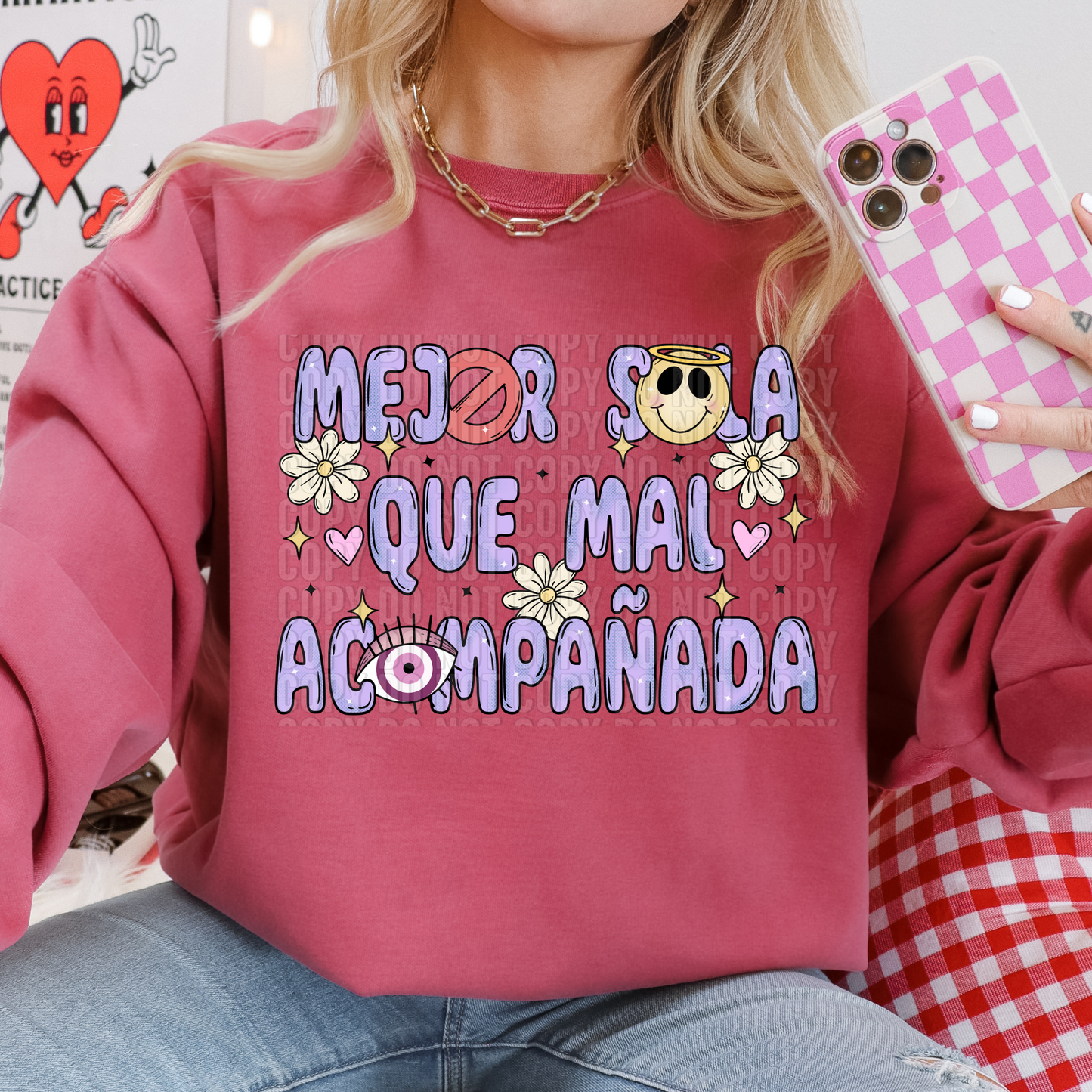 Mejor sola que mal Acompanada