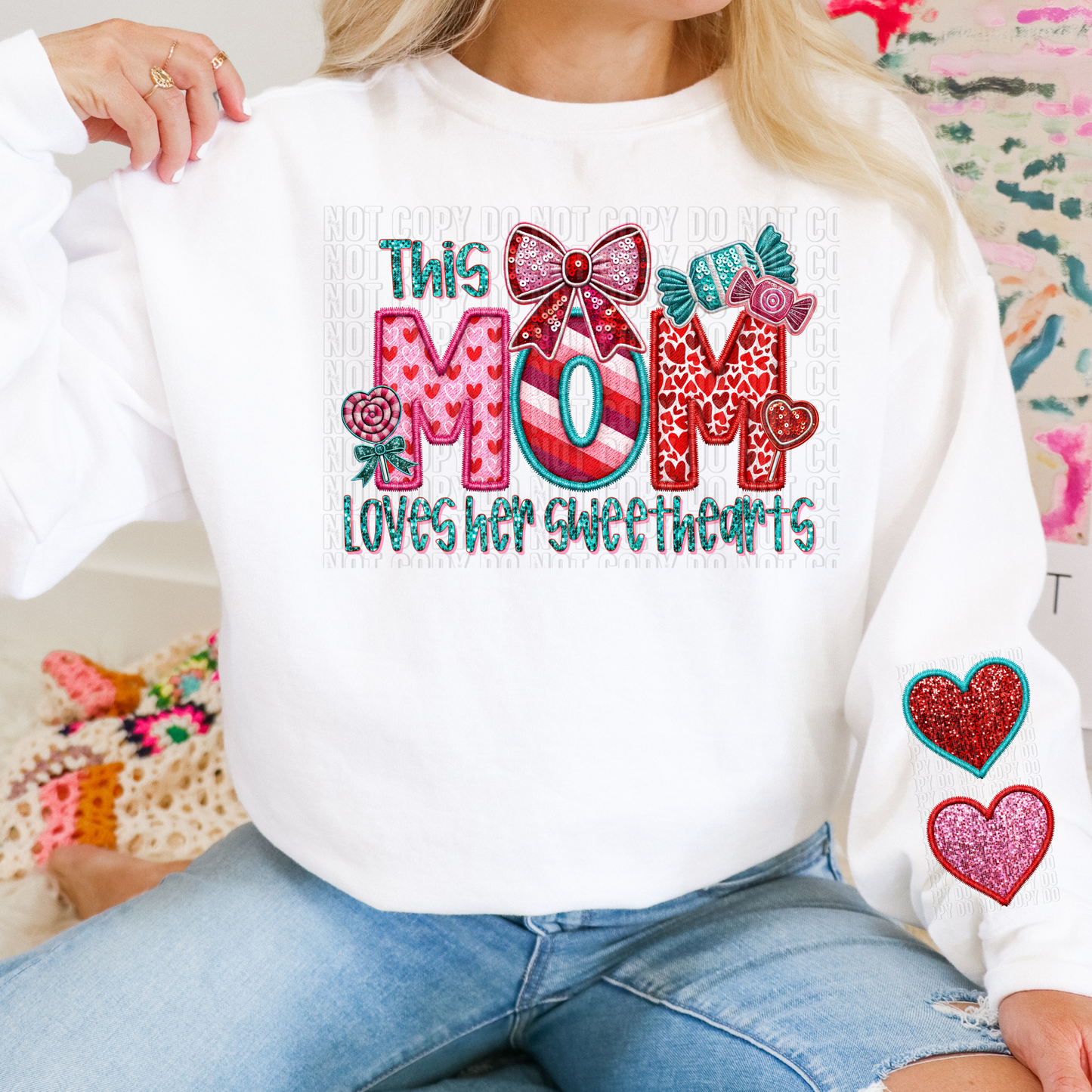 This Mom loves her Sweethearts