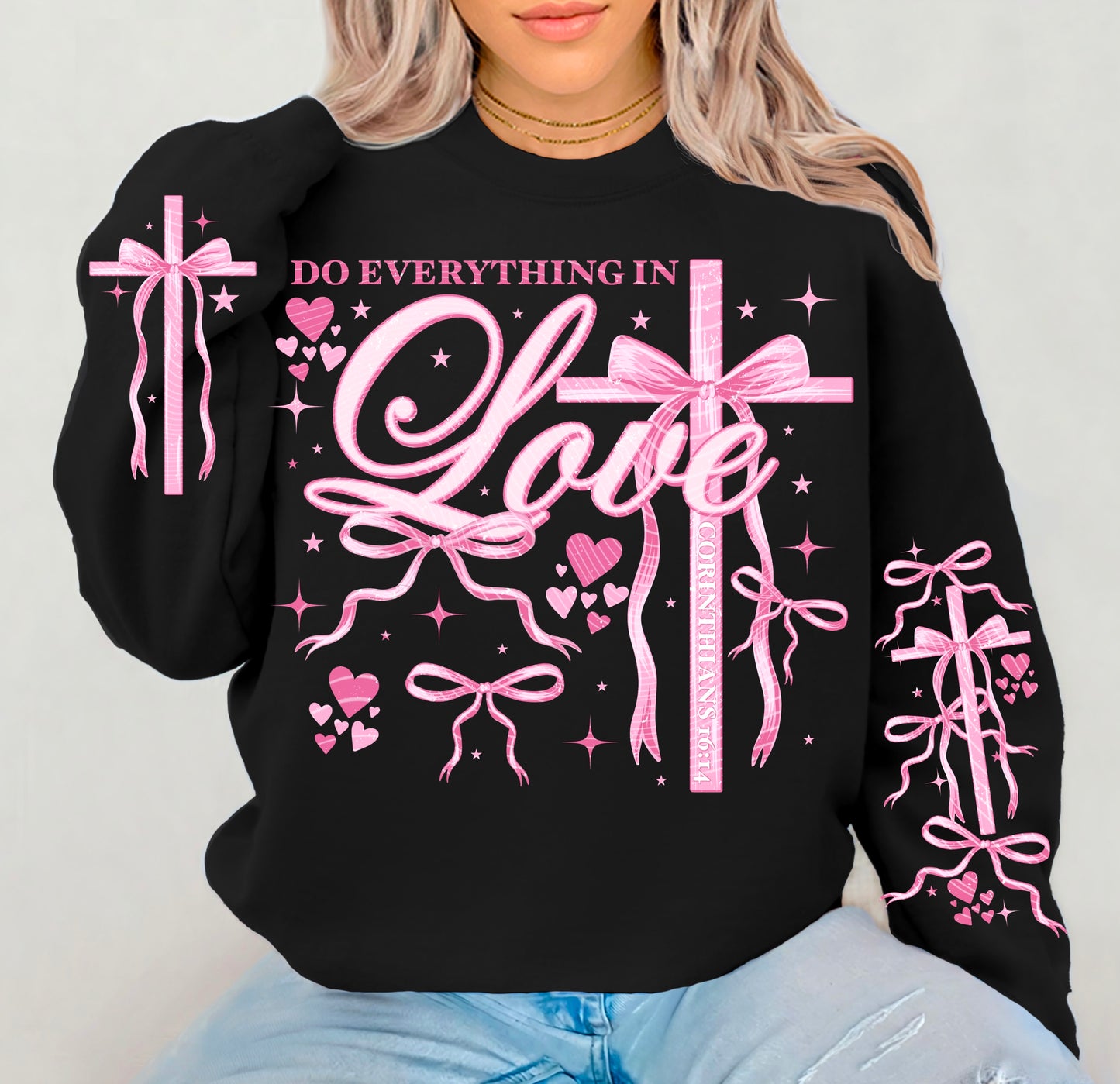 Do everything in Love