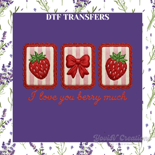 I love you berry much