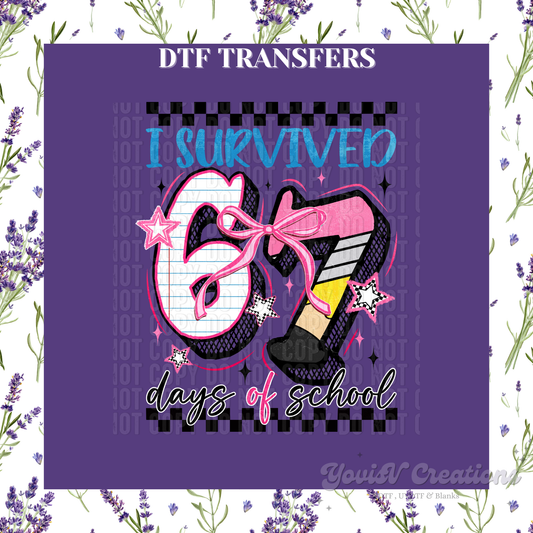 I Survived 67 Days of School