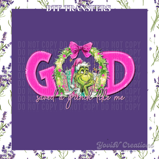 God saved a mean one like me