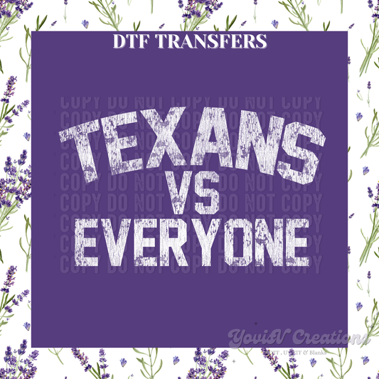Texan' Vs Everyone