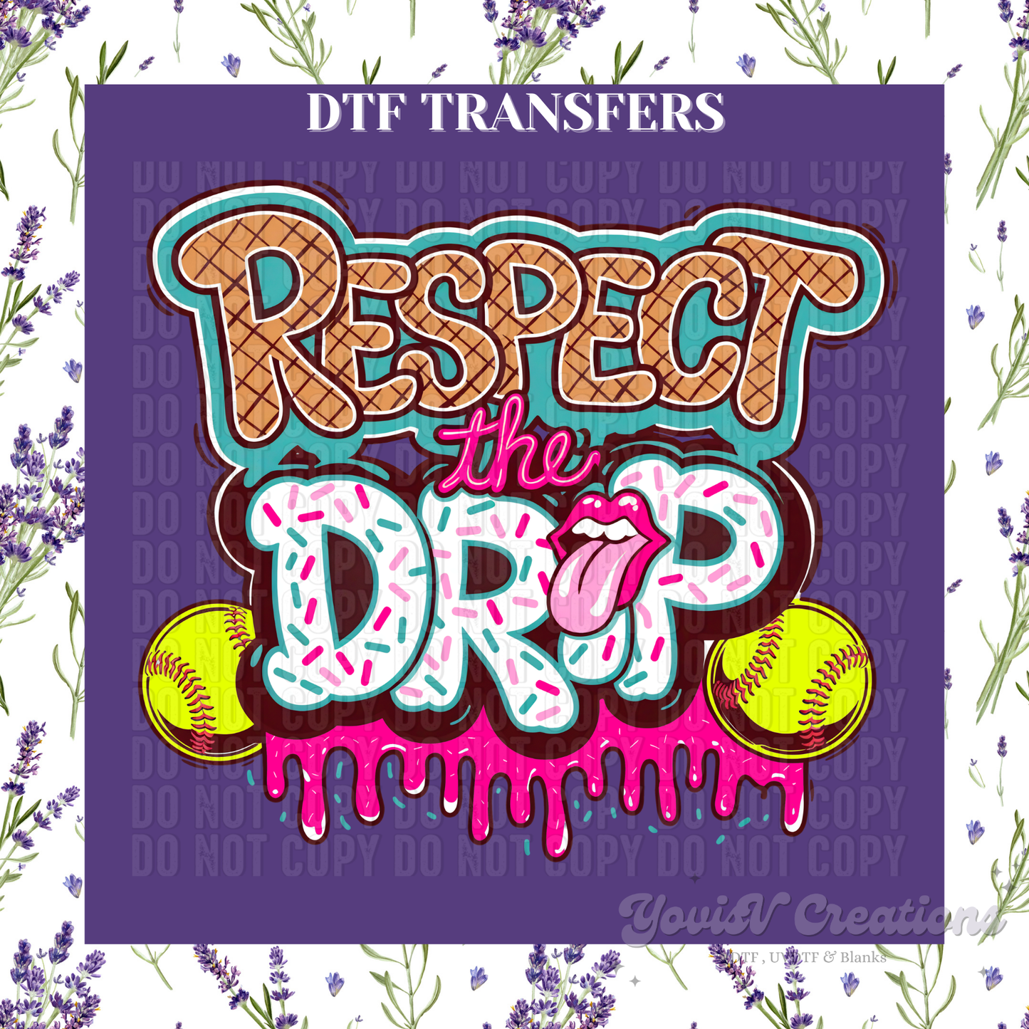 Respect the Drip