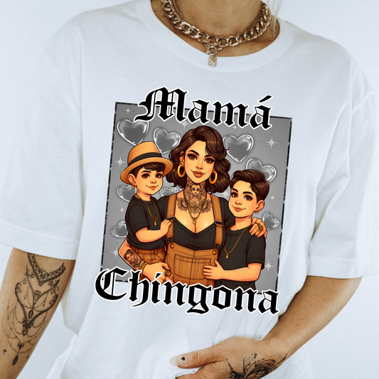 Mama Chingona #2