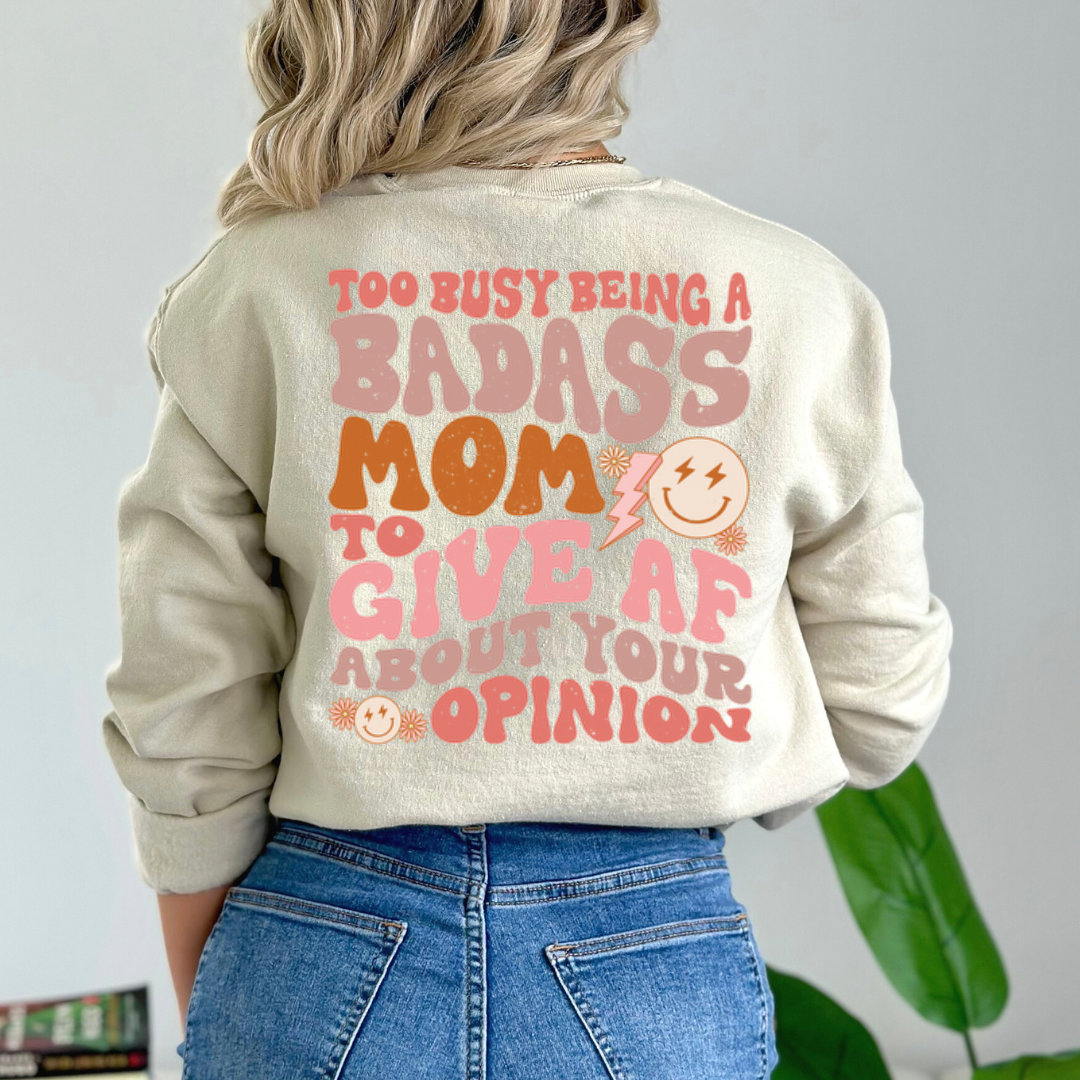 To Busy Being A Badass Mom - Distressed